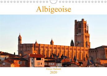 Couverture du livre « Albigeoise (édition 2020) » de Thebault Patric aux éditions Calvendo