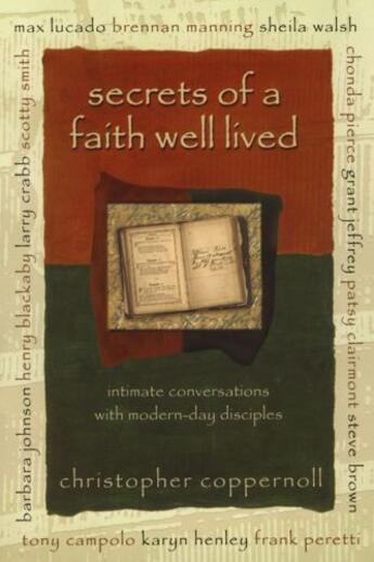 Couverture du livre « Secrets of a Faith Well Lived » de Coppernoll Christopher aux éditions Howard Books