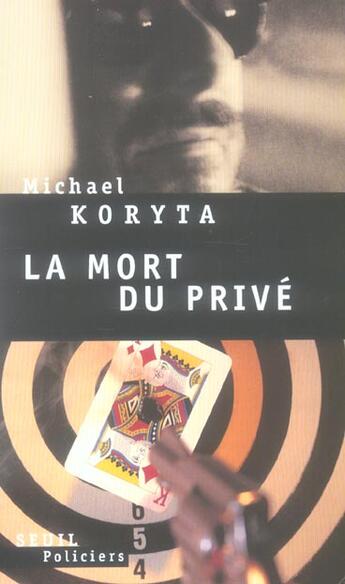 Couverture du livre « Mort du prive (la) » de Michael Koryta aux éditions Seuil