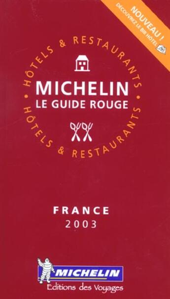 Couverture du livre « Guide rouge france 2003 » de Collectif Michelin aux éditions Michelin