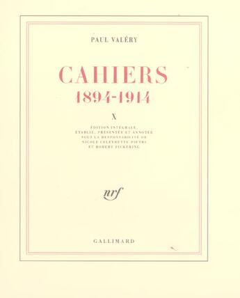 Couverture du livre « Cahiers t10 » de Paul Valery aux éditions Gallimard