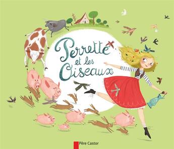 Couverture du livre « Perrette et les oiseaux » de Zemanel/Duhamel aux éditions Pere Castor