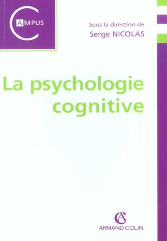 Couverture du livre « La psychologie cognitive » de Serge Nicolas aux éditions Armand Colin