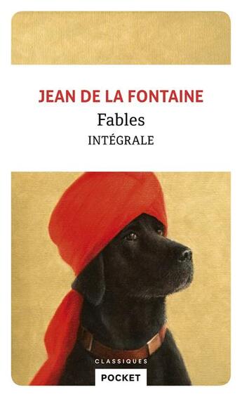 Couverture du livre « Fables : intégrale » de Jean De La Fontaine aux éditions Pocket