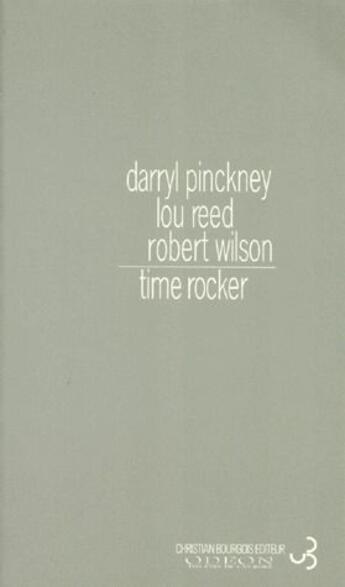 Couverture du livre « Time rocker » de Pinckney/Reed aux éditions Christian Bourgois