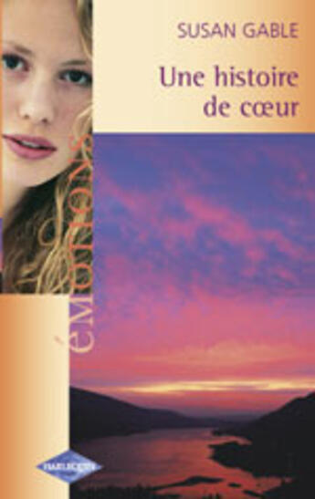 Couverture du livre « Une Histoire De Coeur » de Susan Gable aux éditions Harlequin