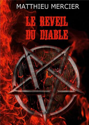 Couverture du livre « Le réveil du diable » de Matthieu Mercier aux éditions Books On Demand