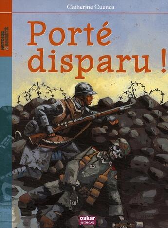 Couverture du livre « Porté disparu ! » de Cuenca Catherin aux éditions Oskar