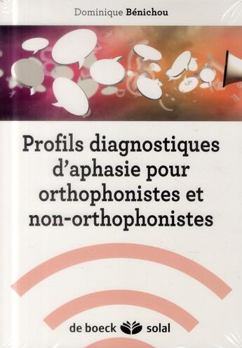 Couverture du livre « Profils diagnostiques d'aphasie : PDAO / PDNAO » de Dominique Benichou aux éditions Solal