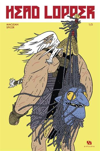 Couverture du livre « Head lopper t.1 » de Mike Spicer et Andrew Maclean aux éditions Ankama