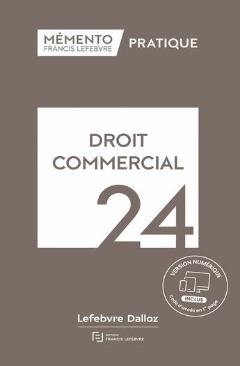 Couverture du livre « Droit commercial 2024 » de Redaction Francis Lefebvre aux éditions Lefebvre