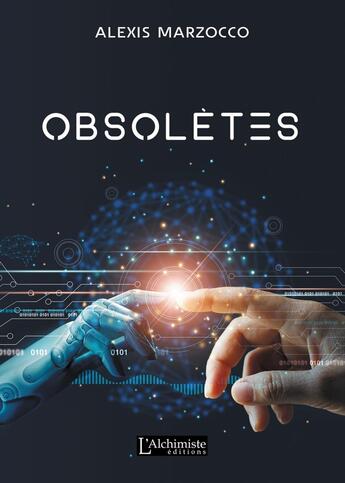 Couverture du livre « Obsolètes » de Alexis Marzocco aux éditions L'alchimiste