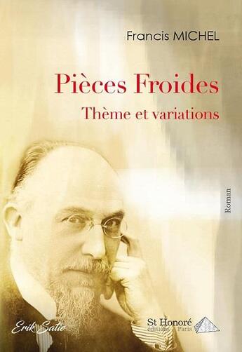 Couverture du livre « Pieces froides » de Francis Michel aux éditions Saint Honore Editions