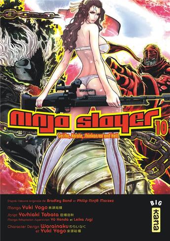 Couverture du livre « Ninja slayer Tome 10 » de Bradley Bond et Yoshiaki Tabata et Yuki Yogo aux éditions Kana