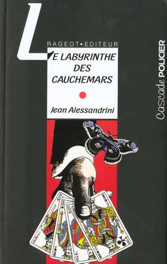 Couverture du livre « Le labyrinthe des cauchemars » de Jean Alessandrini aux éditions Rageot