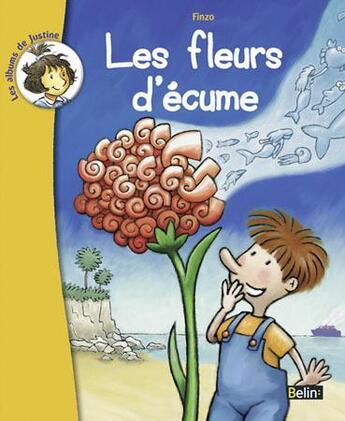 Couverture du livre « Les fleurs d'écume » de  aux éditions Belin Education