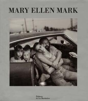 Couverture du livre « Mary Ellen Mark 1963-1999 » de Mary Ellen Mark aux éditions La Martiniere