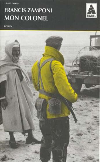 Couverture du livre « Mon colonel » de Francis Zamponi aux éditions Actes Sud