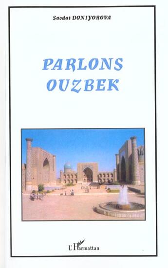 Couverture du livre « Parlons ouzbek » de Saodat Doniyorova aux éditions L'harmattan