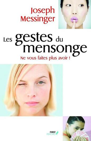 Couverture du livre « Les gestes du mensonge » de Joseph Messinger aux éditions First