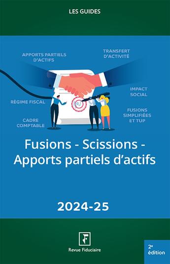 Couverture du livre « Fusions-Scissions-Apports Partiels 2024-25 » de Les Specialistes aux éditions Revue Fiduciaire