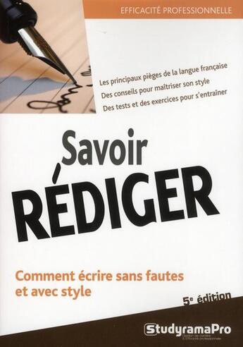 Couverture du livre « Savoir rédiger (5e édition) » de  aux éditions Studyrama