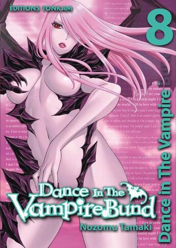 Couverture du livre « Dance in the vampire Bund Tome 8 » de Nozomu Tamaki aux éditions Delcourt