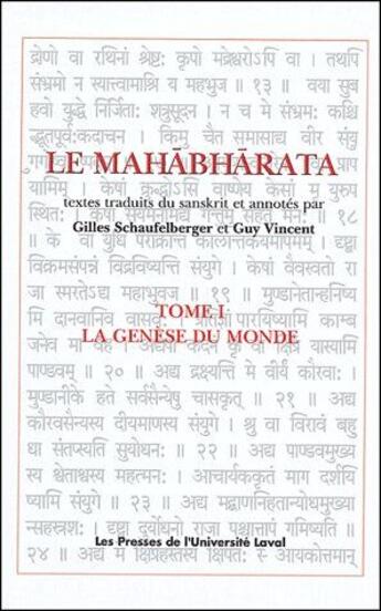 Couverture du livre « Le mahabharata t.1 ; la génèse du monde » de Schaufelberger Gille aux éditions Presses De L'universite De Laval