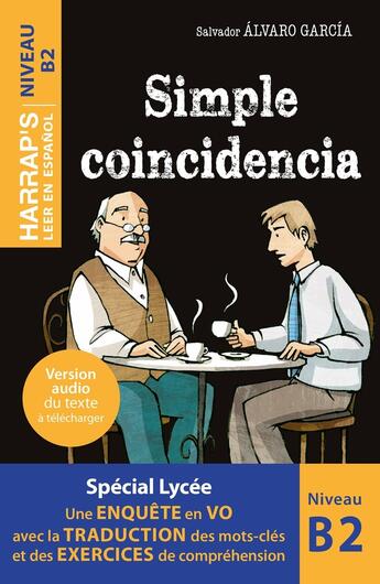 Couverture du livre « Leer en espanol : B2 ; Simple coincidencia » de Salvador Alvaro Garcia aux éditions Harrap's