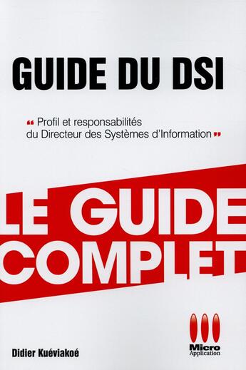 Couverture du livre « Guide du DSI » de Didier Kueviakoe aux éditions Ma