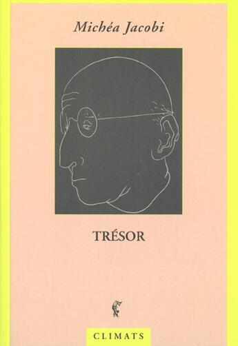 Couverture du livre « Tresor » de Michéa Jacobi aux éditions Climats