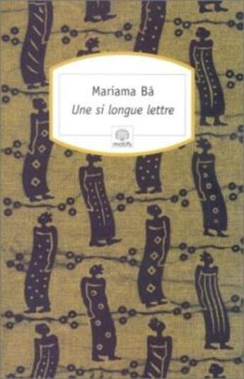 Couverture du livre « Une si longue lettre » de Mariama Ba aux éditions Motifs