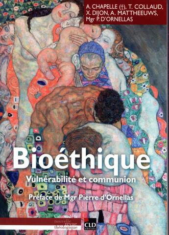 Couverture du livre « Bioéthique, vulnérabilité et communion » de  aux éditions Cld