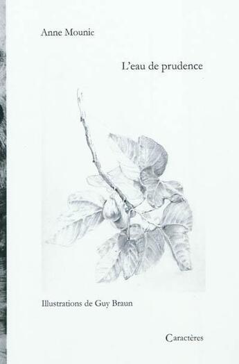 Couverture du livre « L'eau de prudence » de Anne Mounic aux éditions Caracteres