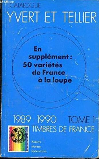 Couverture du livre « Tome 1 de france 2020 cotation des timbre de france 1849 a nos jours » de Yvert Et Tellier aux éditions Yvert Et Tellier