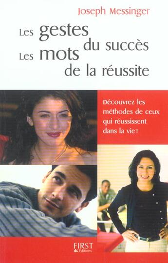 Couverture du livre « Gestes du succes, les mots de la reussite (les) » de Joseph Messinger aux éditions First