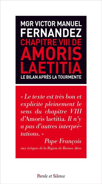 Couverture du livre « Le chapitre VIII de Amoris laetitia » de Victor Emmanuel Fernandez aux éditions Parole Et Silence