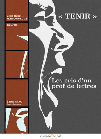 Couverture du livre « « tenir » » de Jean-Henri Maisonneuve aux éditions Numeriklivres