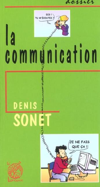Couverture du livre « La communication » de  aux éditions Livre Ouvert