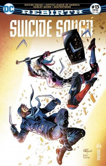 Couverture du livre « Suicide Squad rebirth n.13 ; Deathstroke devient honnête ! » de  aux éditions Urban Comics Press