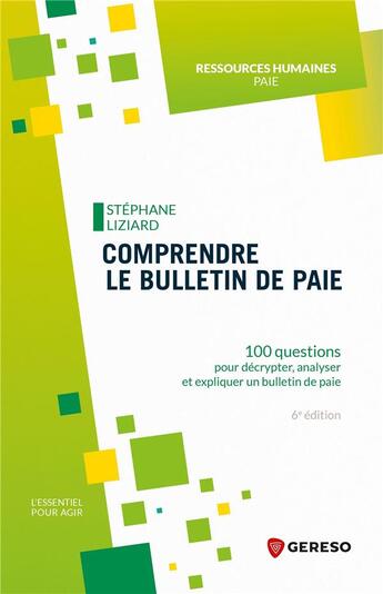 Couverture du livre « Comprendre le bulletin de paie » de Stephane Liziard aux éditions Gereso