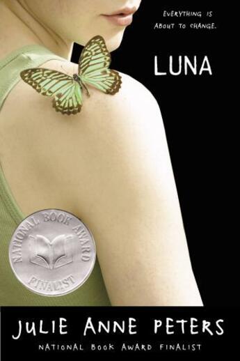 Couverture du livre « Luna » de Julie-Anne Peters aux éditions Little Brown Books For Young Readers