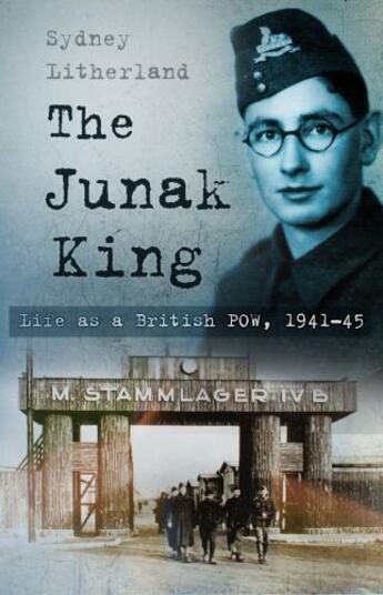 Couverture du livre « The Junak King » de Litherland Sydney aux éditions History Press Digital