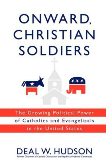 Couverture du livre « Onward, Christian Soldiers » de Hudson Deal W aux éditions Threshold Editions