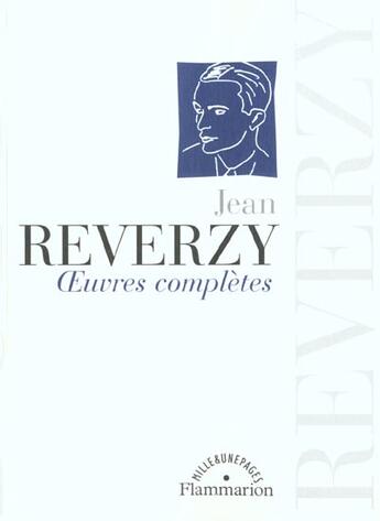 Couverture du livre « Oeuvres complètes » de Jean Reverzy aux éditions Flammarion