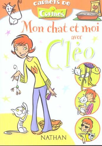 Couverture du livre « Mon Chat Et Moi Avec Cleo » de Bernadette Costa-Prades aux éditions Nathan