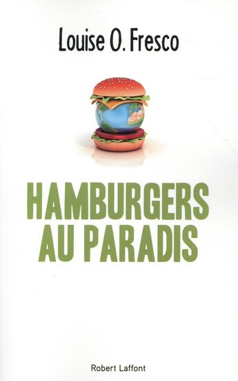 Couverture du livre « Hamburger au paradis » de Louise O. Fresco aux éditions Robert Laffont