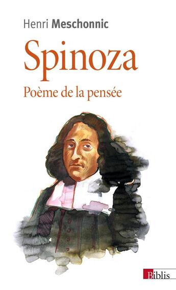 Couverture du livre « Spinoza ; poème de la pensée » de Henri Meschonnic aux éditions Cnrs