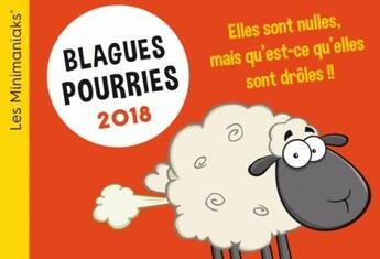 Couverture du livre « Calendrier ; minimaniak blagues pourries (édition 2018) » de  aux éditions Editions 365