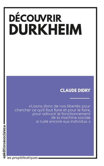 Couverture du livre « Découvrir Durkheim » de Claude Didry aux éditions Editions Sociales